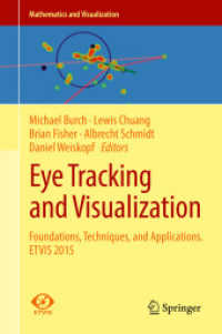 Eye Tracking and Visualization : Foundations, Techniques, and Applications. ETVIS 2015 (Mathematics and Visualization)