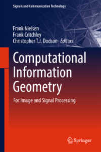 Computational Information Geometry : For Image and Signal Processing (Signals and Communication Technology)