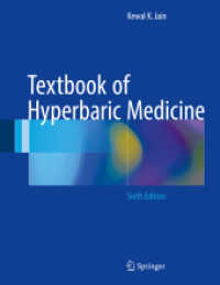 高気圧酸素治療テキスト（第６版）<br>Textbook of Hyperbaric Medicine （6TH）