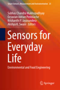 Sensors for Everyday Life : Environmental and Food Engineering (Smart Sensors, Measurement and Instrumentation)