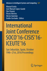 International Joint Conference SOCO'16-CISIS'16-ICEUTE'16 : San Sebastián, Spain, October 19th-21st, 2016 Proceedings (Advances in Intelligent Systems and Computing)