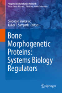 Bone Morphogenetic Proteins: Systems Biology Regulators (Progress in Inflammation Research)