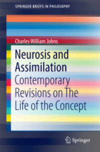 Neurosis and Assimilation : Contemporary Revisions on the Life of the Concept (Springerbriefs in Philosophy)