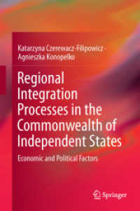 Regional Integration Processes in the Commonwealth of Independent States : Economic and Political Factors