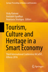 Tourism, Culture and Heritage in a Smart Economy : Third International Conference IACuDiT, Athens 2016 (Springer Proceedings in Business and Economics)