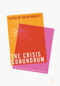 The Crisis Conundrum : How to Reconcile Economy and Society