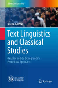 Text Linguistics and Classical Studies : Dressler and De Beaugrande's Procedural Approach (Unipa Springer Series)