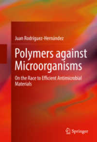 Polymers against Microorganisms : On the Race to Efficient Antimicrobial Materials