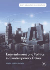 Entertainment and Politics in Contemporary China (East Asian Popular Culture)