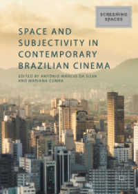 Space and Subjectivity in Contemporary Brazilian Cinema (Screening Spaces)