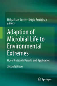 Adaption of Microbial Life to Environmental Extremes : Novel Research Results and Application （2ND）