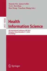 Health Information Science : 5th International Conference, HIS 2016, Shanghai, China, November 5-7, 2016, Proceedings (Lecture Notes in Computer Science)