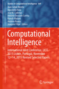 Computational Intelligence : International Joint Conference, IJCCI 2015 Lisbon, Portugal, November 12-14, 2015, Revised Selected Papers (Studies in Computational Intelligence)
