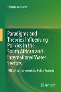 Paradigms and Theories Influencing Policies in the South African and International Water Sectors : PULSE³, a Framework for Policy Analysis
