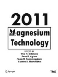 Magnesium Technology 2011 (The Minerals, Metals & Materials Series)