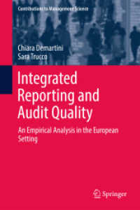 Integrated Reporting and Audit Quality : An Empirical Analysis in the European Setting (Contributions to Management Science)