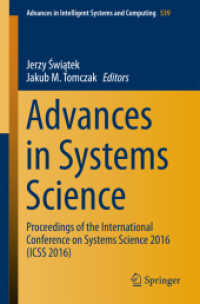Advances in Systems Science : Proceedings of the International Conference on Systems Science 2016 (ICSS 2016) (Advances in Intelligent Systems and Computing)
