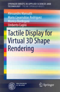 Tactile Display for Virtual 3D Shape Rendering (Springerbriefs in Applied Sciences and Technology)