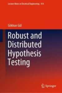 Robust and Distributed Hypothesis Testing (Lecture Notes in Electrical Engineering)