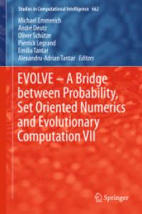 EVOLVE - a Bridge between Probability, Set Oriented Numerics and Evolutionary Computation VII (Studies in Computational Intelligence)