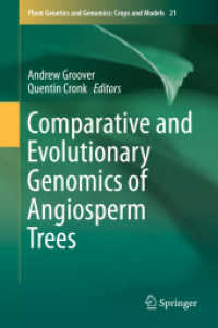 Comparative and Evolutionary Genomics of Angiosperm Trees (Plant Genetics and Genomics: Crops and Models)