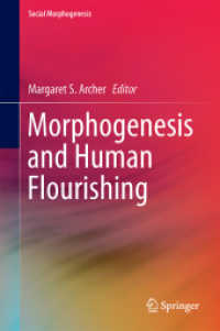 Morphogenesis and Human Flourishing (Social Morphogenesis)