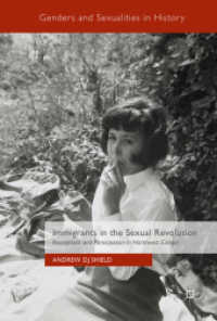 Immigrants in the Sexual Revolution : Perceptions and Participation in Northwest Europe (Genders and Sexualities in History)