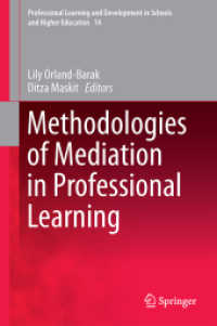 Methodologies of Mediation in Professional Learning (Professional Learning and Development in Schools and Higher Education)