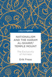 Nationalism and the Haram al-Sharif/Temple Mount : The Exclusivity of Holiness （2017）