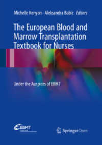The European Blood and Marrow Transplantation Textbook for Nurses : Under the Auspices of EBMT