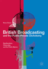 British Broadcasting and the Public-Private Dichotomy : Neoliberalism, Citizenship and the Public Sphere
