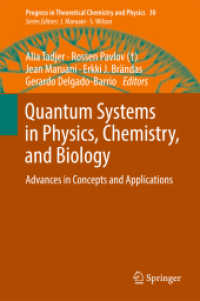 Quantum Systems in Physics, Chemistry, and Biology : Advances in Concepts and Applications (Progress in Theoretical Chemistry and Physics)