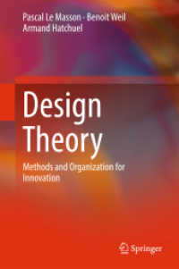 Design Theory : Methods and Organization for Innovation