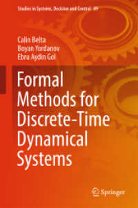 Formal Methods for Discrete-Time Dynamical Systems (Studies in Systems, Decision and Control)