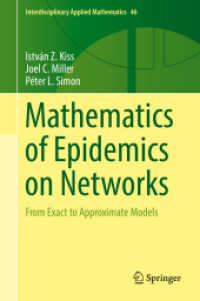 Mathematics of Epidemics on Networks : From Exact to Approximate Models (Interdisciplinary Applied Mathematics)