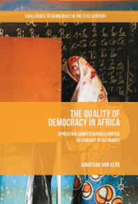 The Quality of Democracy in Africa : Opposition Competitiveness Rooted in Legacies of Cleavages (Challenges to Democracy in the 21st Century)