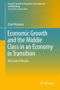 Economic Growth and the Middle Class in an Economy in Transition : The Case of Russia (Economic Studies in Inequality, Social Exclusion and Well-being)