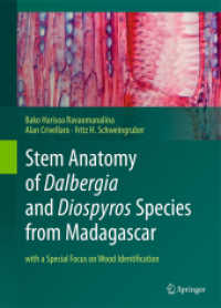 Stem Anatomy of Dalbergia and Diospyros Species from Madagascar : with a Special Focus on Wood Identification