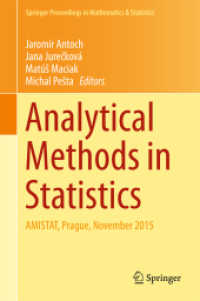 Analytical Methods in Statistics : AMISTAT, Prague, November 2015 (Springer Proceedings in Mathematics & Statistics)