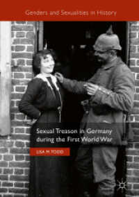 Sexual Treason in Germany during the First World War (Genders and Sexualities in History)