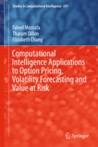 Computational Intelligence Applications to Option Pricing, Volatility Forecasting and Value at Risk (Studies in Computational Intelligence)