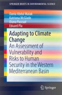 Adapting to Climate Change : An Assessment of Vulnerability and Risks to Human Security in the Western Mediterranean Basin (Springerbriefs in Environmental Science)