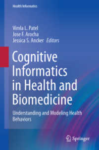 Cognitive Informatics in Health and Biomedicine : Understanding and Modeling Health Behaviors (Health Informatics)