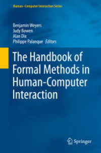 The Handbook of Formal Methods in Human-Computer Interaction (Human-computer Interaction Series)