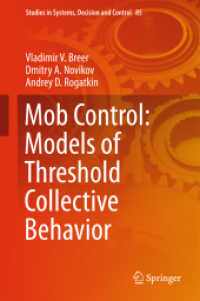 Mob Control: Models of Threshold Collective Behavior (Studies in Systems, Decision and Control)