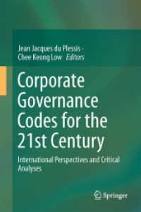 Corporate Governance Codes for the 21st Century : International Perspectives and Critical Analyses
