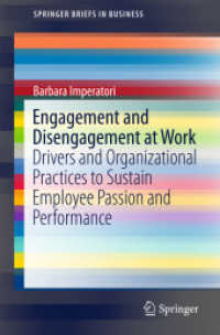 Engagement and Disengagement at Work : Drivers and Organizational Practices to Sustain Employee Passion and Performance (Springerbriefs in Business)