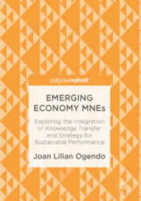 Emerging Economy MNEs : Exploring the Integration of Knowledge Transfer and Strategy for Sustainable Performance