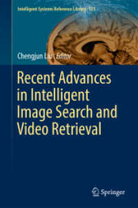Recent Advances in Intelligent Image Search and Video Retrieval (Intelligent Systems Reference Library)
