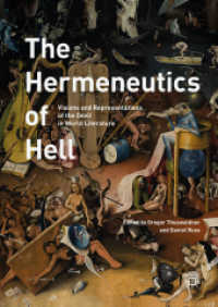 悪魔の世界文学<br>The Hermeneutics of Hell : Visions and Representations of the Devil in World Literature